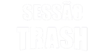 923 Sessao Trash